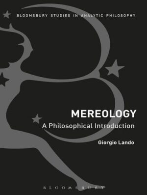 Mereology : A Philosophical Introduction