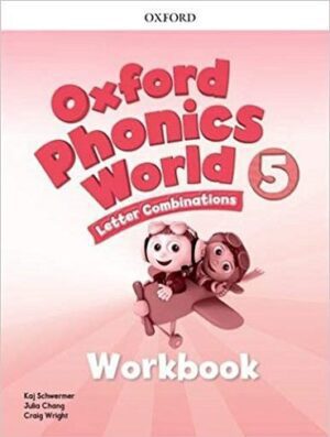 Oxford Phonics World 5 SB + W B + CD کتاب آکسفورد فونیکس ورلد 5 (کتاب دانش آموز +کتاب کار +CD)