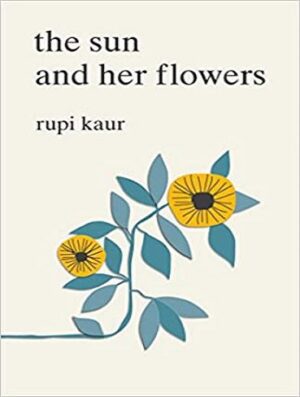 The Sun and Her Flowers | کتاب خورشید و گل هایش  | خرید اینترنتی کتاب The Sun and Her Flowers
