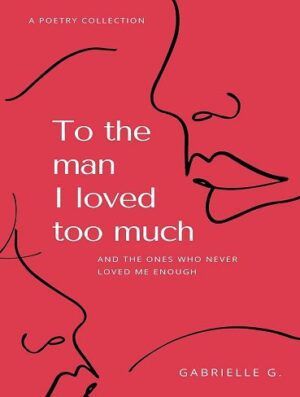 to the man i loved too much