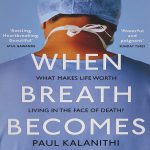 خرید کتاب When Breath Becomes Air | خرید کتاب وقتی نفس هوا می شود اثر پال کالانیتی
