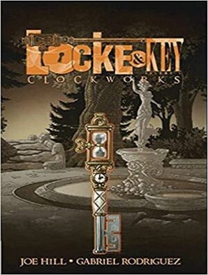 Locke & Key: Clockworks, Vol. 5   لاک و کلید : ساعت سازی