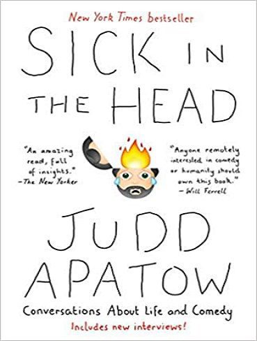 Sick in the Head : Conversations About Life and Comedy