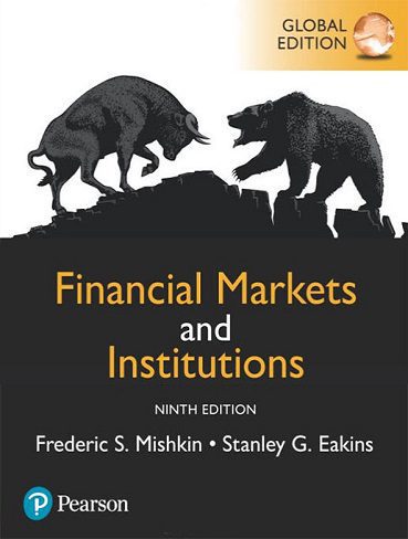 Financial Markets & Institutions کتاب ( سیاه و سفید)