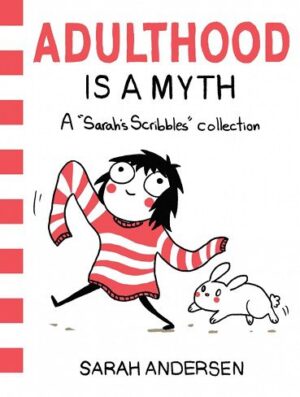 کتاب Adulthood is a Myth کتاب بزرگ شدن خواب و خیاله اثر سارا اندرسون کمیک کودکان