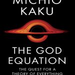 خرید اینترنتی کتاب The God Equation خرید کتاب معادله خدا اثر میچیو کاکو Michio Kaku