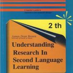 Understanding Research In Second Language Learning