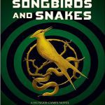 The Ballad Of Songbirds And Snakes