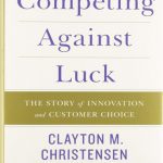 کتاب Competing Against Luck , کتاب رقابت در برابر شانس