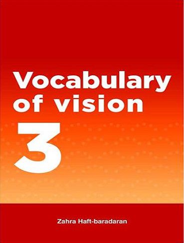Vocabulary of vision 3