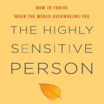 کتاب The Highly Sensitive Person