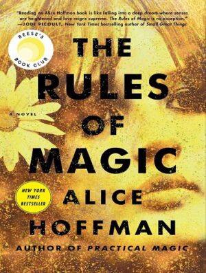 کتاب The Rules of Magic (The Practical Magic Series Book 2) (بدون سانسور)