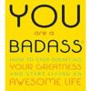 You Are a Badass