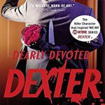 Dearly Devoted Dexter جلد دو