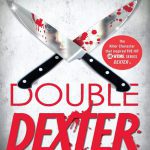 Double Dexter: Dexter Morgan جلد6