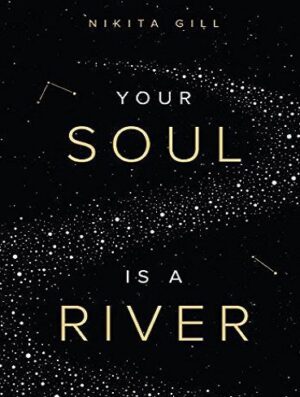 your soul is a river روح شما یک رودخانه است