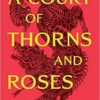 A Court of Thorns and Roses دادگاهی از خار و گل سرخ