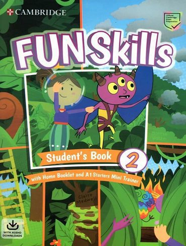 Fun Skills 2 (S.B+Home Booklet2+Pre A1 Starter Mini Trainer)+CD