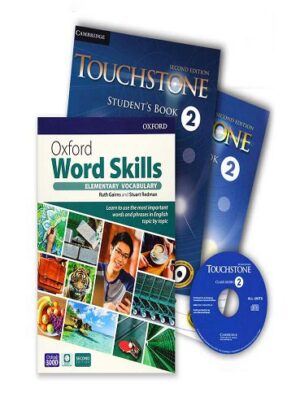 کتاب Touchstone 2 + Oxford Word Skills elementary کتاب تاچ استون 2 (رحلی) و ورد اسکیلز (وزیری) (کتاب دانش آموز با کتاب کار و سی دی)
