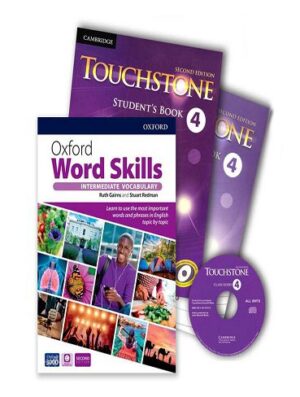 Touchstone 4 + Oxford Word Skills Intermediate  کتاب تاچ استون 4(رحلی) و ورد اسکیلز (وزیری)