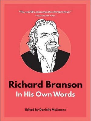 کتاب Richard Branson: In His Own Words (In Their Own Words) (بدون سانسور)