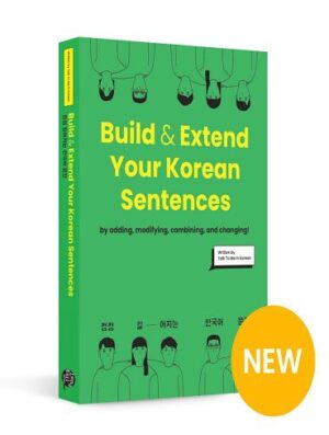 کتاب آموزش جمله سازی کره ای Build and Extend Your Korean Sentences