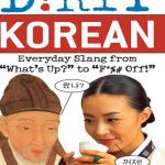 کتاب اصطلاحات عامیانه کره ای Dirty Korean Everyday Slang from