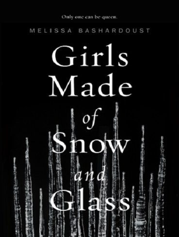Girls Made of Snow and Glass دختران ساخته شده از برف و شیشه