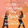The Falling in Love Montage مونتاژ عاشق شدن