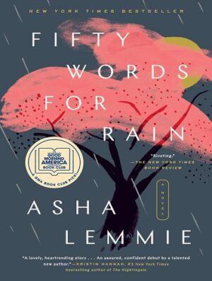 Fifty Words for Rain پنجاه کلمه برای باران Asha Lemmie
