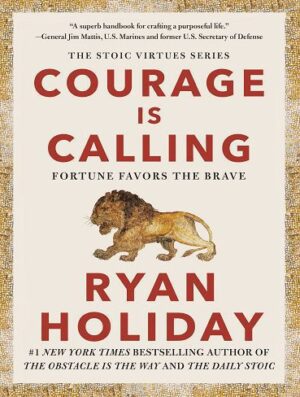 Courage Is Calling: Fortune Favors the Brave (متن کامل بدون حذفیات)