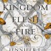 A Kingdom of Flesh and Fire پادشاهی از گوشت و آتش