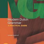 Modern Dutch Grammar A Practical Guide