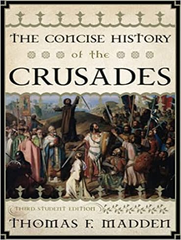 The Concise History of the Crusades تاریخ مختصر جنگ های صلیبی