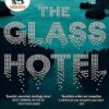 The Glass Hotel کتاب هتل شیشه‌ای (بدون سانسور)