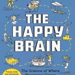 The Happy Brain 