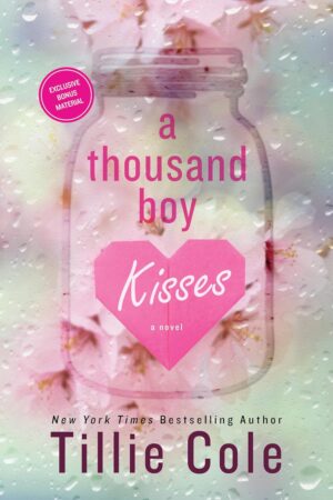 A Thousand Boy Kisses (A Thousand Boy Kisses Book 1) (متن کامل)