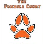 The Foxhole Court دادگاه روباه جلد 1