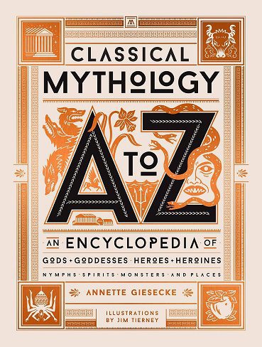 Classical Mythology A to Z اساطیر کلاسیک A تا Z (جلد شومیز)