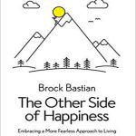 کتاب The Other Side of Happiness