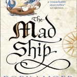 The Mad Ship کشتی دیوانه جلد 2