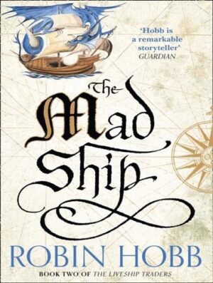 The Mad Ship کشتی دیوانه جلد 2
