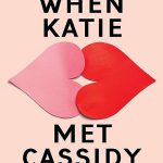 When Katie Met Cassidy وقتی کیتی با کسیدی آشنا شد