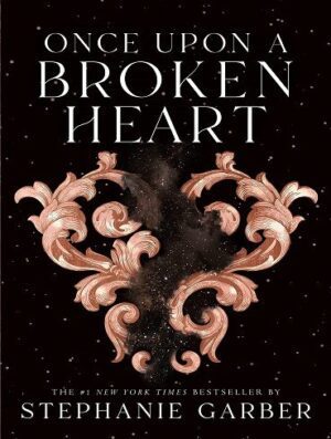 Once Upon a Broken Heart (Once Upon a Broken Heart Book 1) (بدون حذفیات)