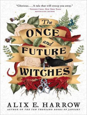 The Once and Future Witches جادوگران یک بار و آینده