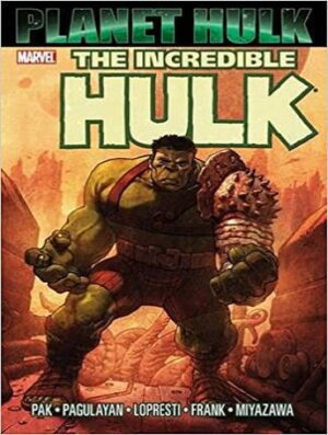 Incredible Hulk: Planet Hulk هالک باورنکردنی: سیاره هالک