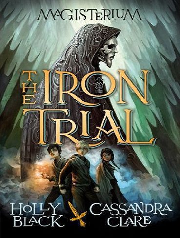 The Iron Trial آزمون آهنی