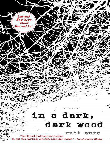 In a Dark, Dark Wood در یک جنگل تاریک تاریک