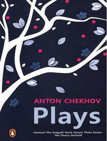 نمایشنامه های آنتوان چخوف Plays Anton Chekhov
