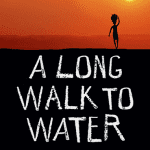 A Long Walk to Water یک پیاده روی طولانی تا آب